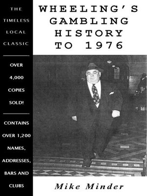 cover image of Wheeling's Gambling History to 1976